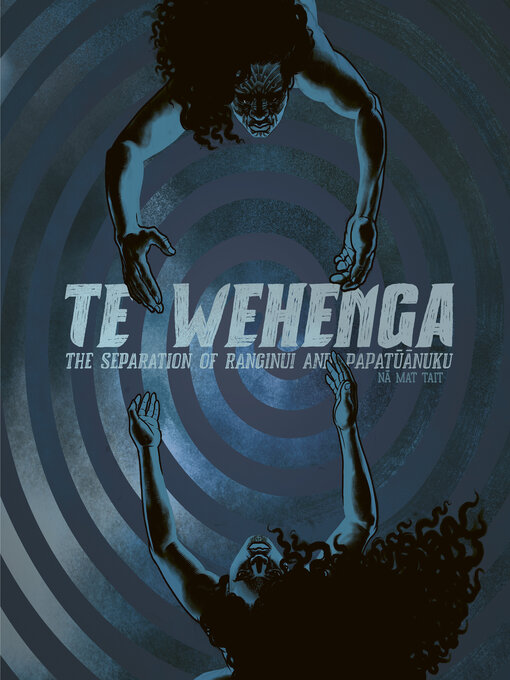 Title details for Te Wehenga by Mat Tait - Available